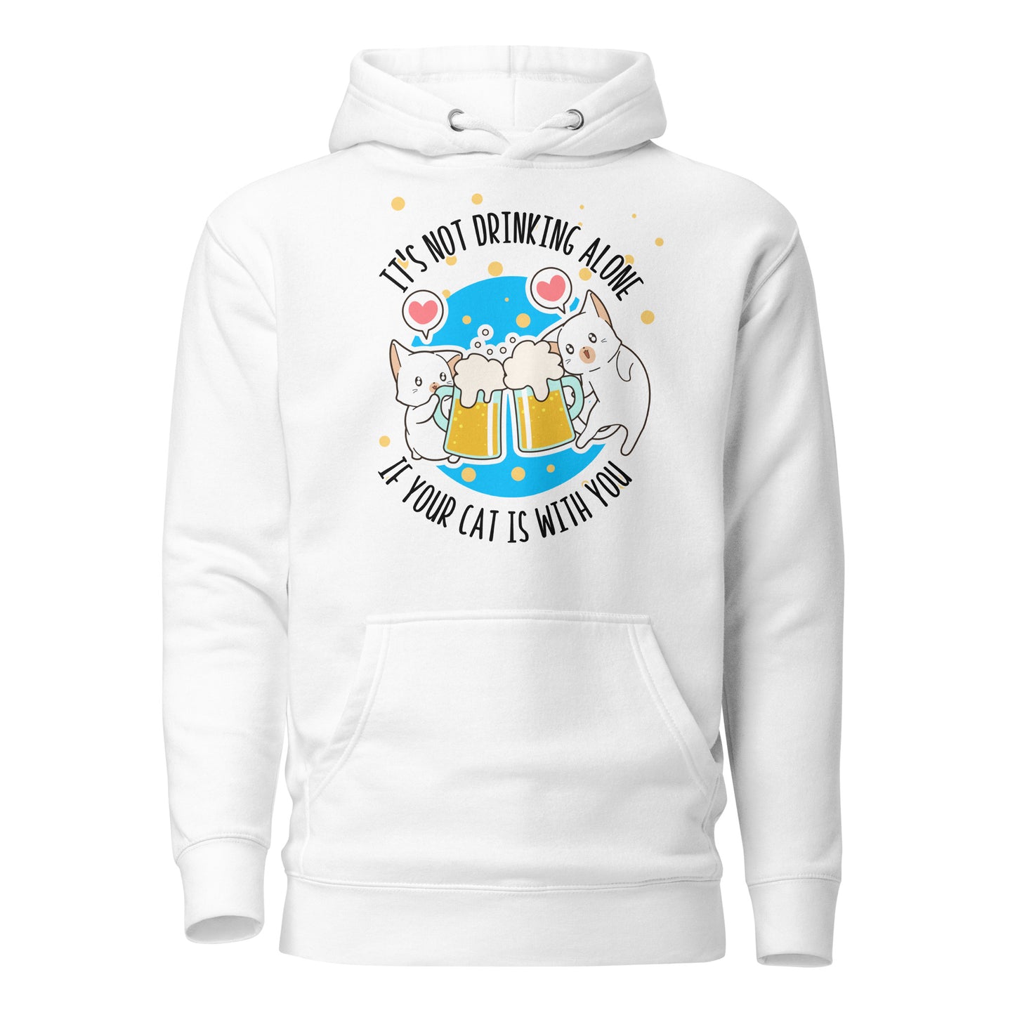 Don't Drink Alone Hoodie