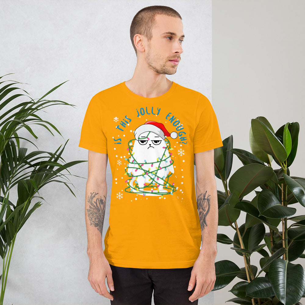 Is This Jolly Enough T-Shirt