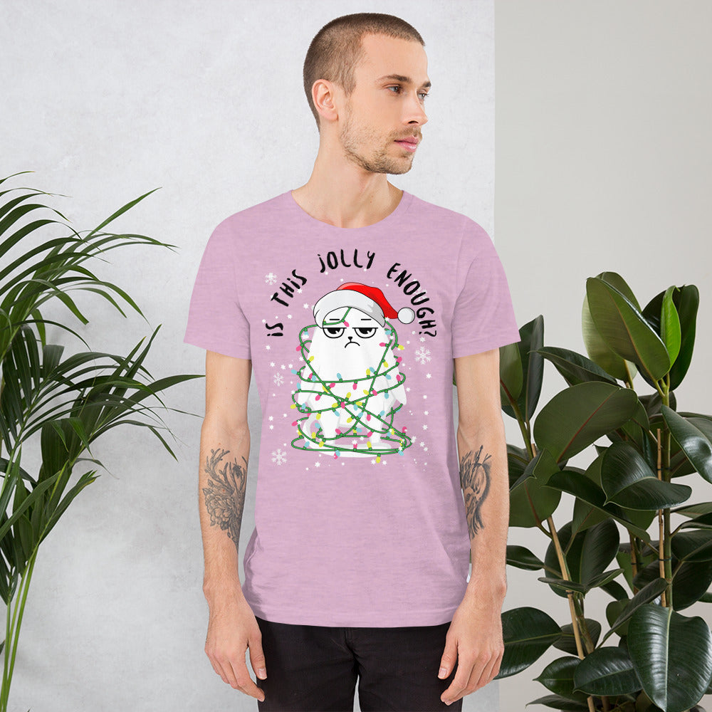 Is This Jolly Enough T-Shirt