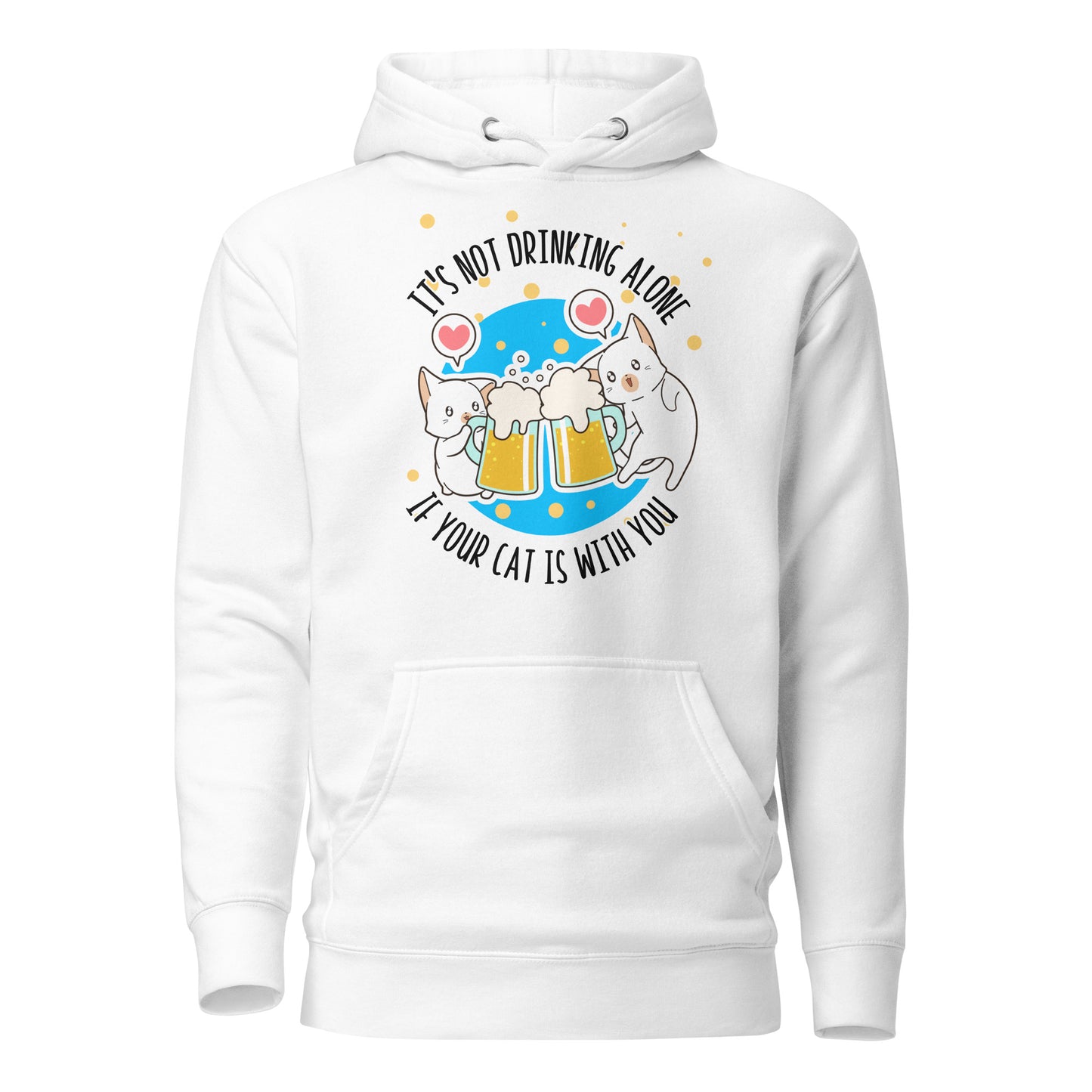 Don't Drink Alone Hoodie