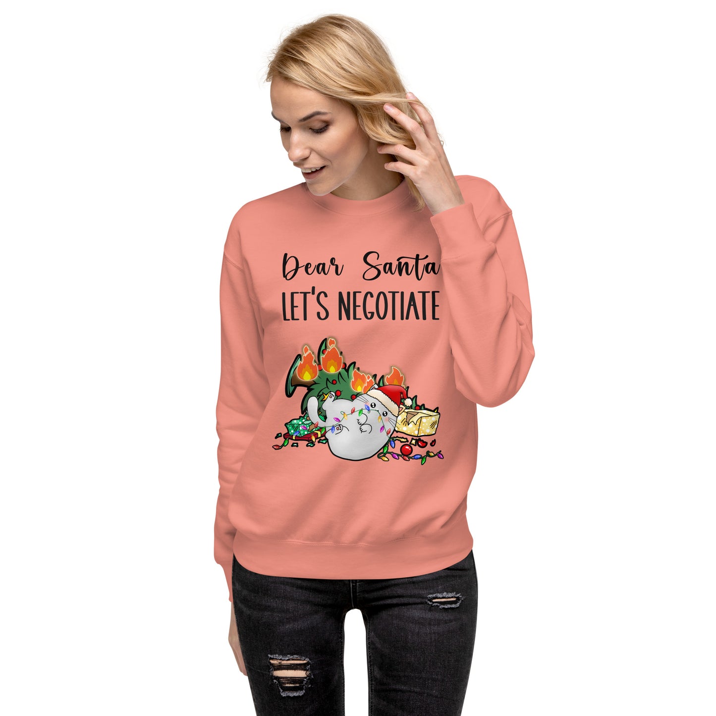 Dear Santa Let's Negotiate Sweatshirt