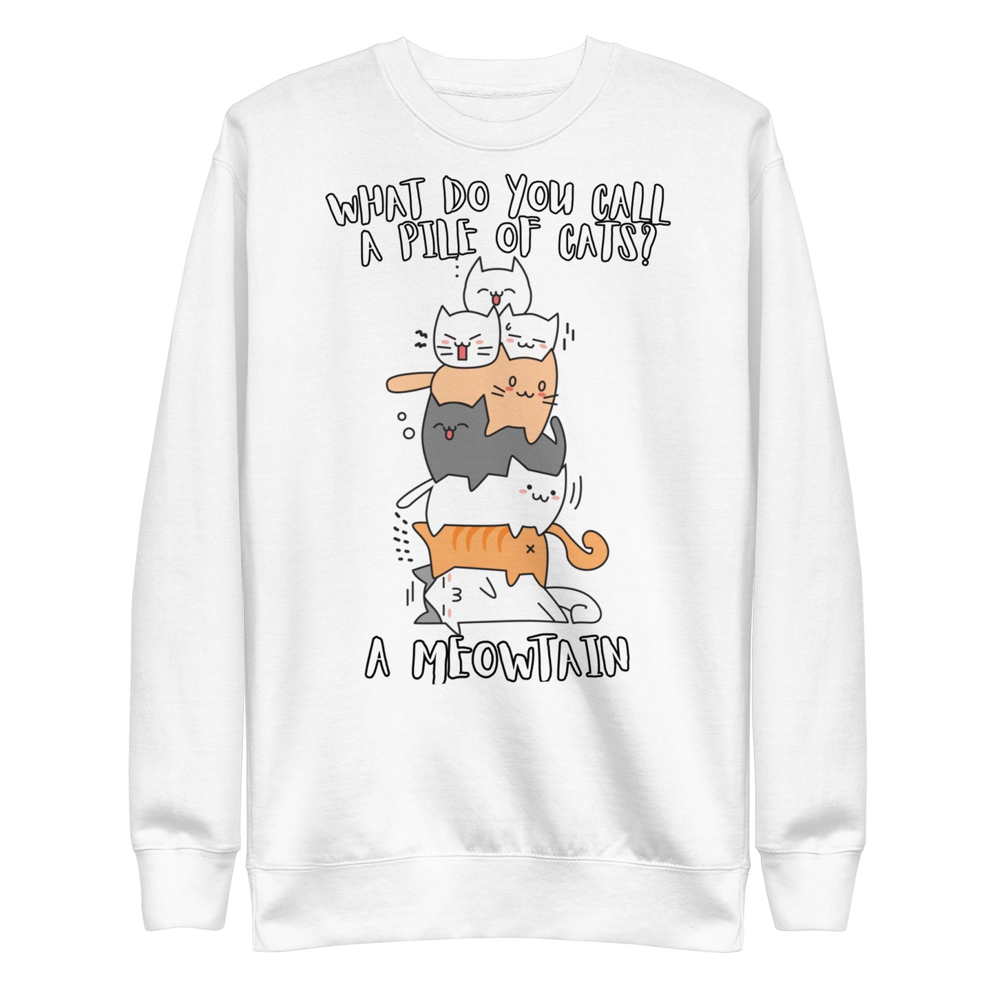 Premium Meowtain Sweatshirt