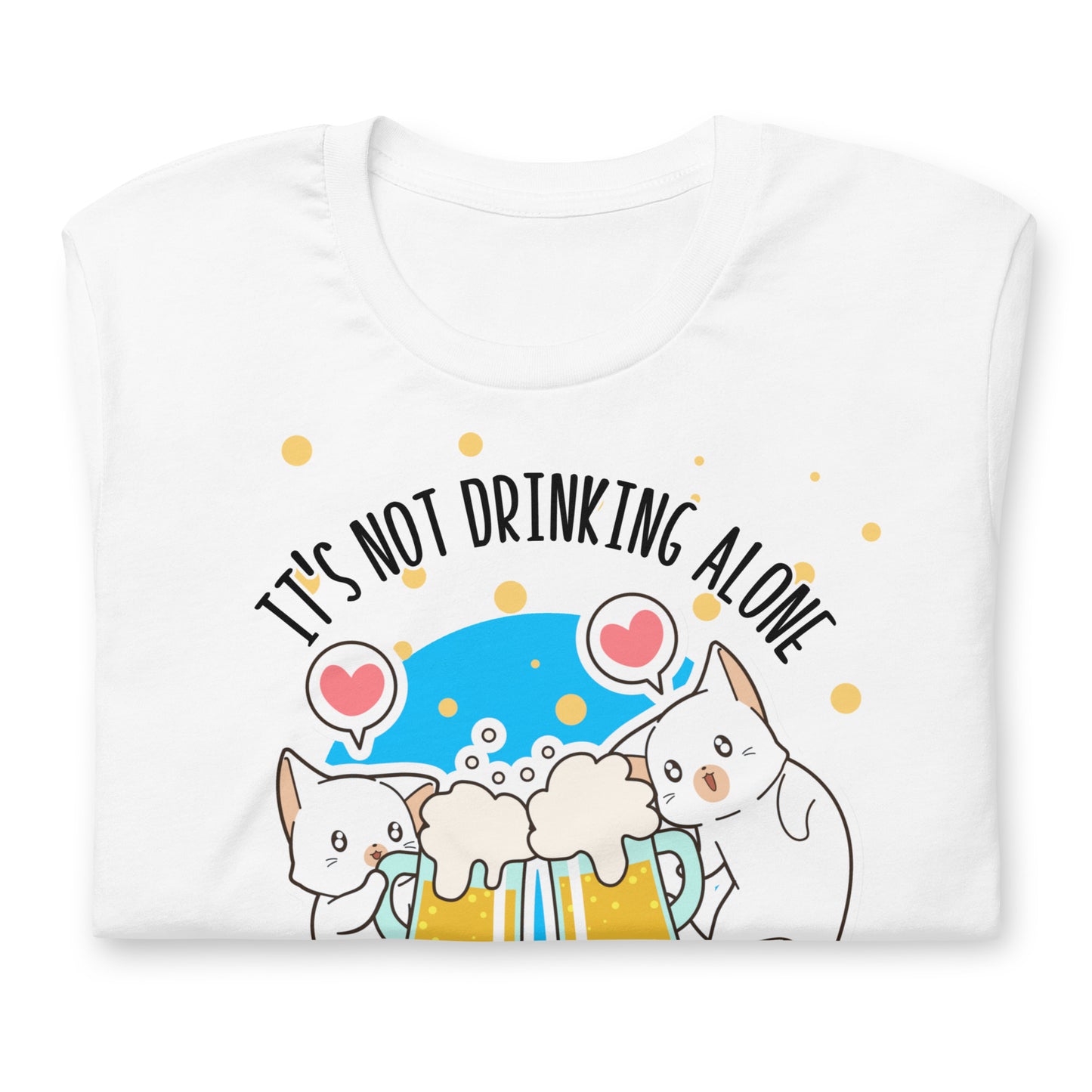 Don't Drink Alone T-Shirt